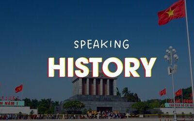 IELTS Speaking History: Câu hỏi, bài mẫu và từ vựng Part 1,2,3