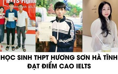 Học sinh THPT Hương Sơn, Hà Tĩnh chia sẻ cách học IELTS 7.0+