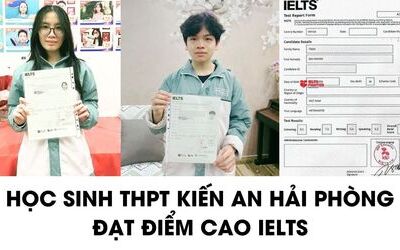Học sinh THPT Kiến An (Hải Phòng) chia sẻ cách học 7.0+ IELTS
