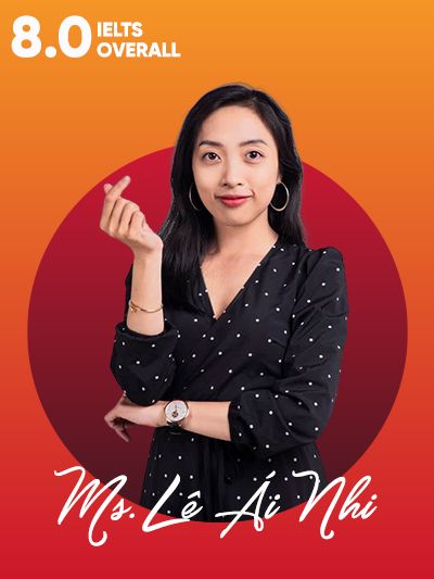 Ms.Lê Ái Nhi - Mclee - 8.0 IELTS