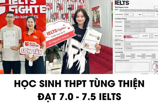 Học sinh THPT Tùng Thiện chia sẻ bí kíp 7.0+ IELTS