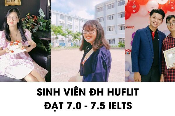Sinh viên HUFLIT (Đại học Ngoại ngữ - Tin học TPHCM) và bí kíp 7.0+