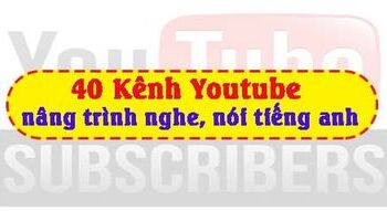 Tổng hợp những kênh Youtube học tiếng Anh hay nhất