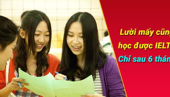 Từ loay hoay với tiếng Anh căn bản lên IELTS 5.5 sau 7 tháng: Lộ trình tự học cho những người lười