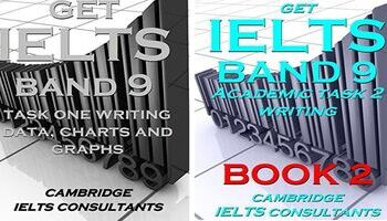 Get IELTS Writing Academic Band 9 Task 2 Book 1+2 - Tài liệu chinh phục Writing 9.0