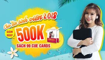 "Chào Tân Sinh Viên 2018" - Tặng học bổng 500.000 đ