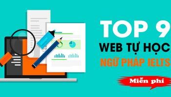 9 website tự học và rèn luyện bài tập ngữ pháp IELTS cực hay