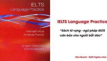 Sách từ vựng, ngữ pháp IELTS hay - IELTS Language Practice