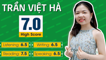 Nữ sinh Ngoại Thương và hành trình mạo hiểm chinh phục 7.0 IELTS