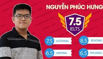Nguyễn Phúc Hưng – chinh phục 7.5 IELTS tự tin ra trường