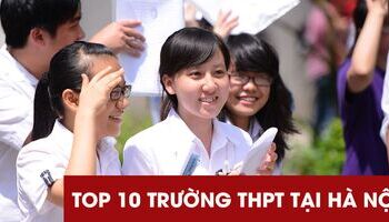 Các trường THPT chất lượng tốt nhất tại Hà Nội