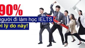 Xu hướng người đi làm học IELTS tăng mạnh: 90% học IELTS vì điều này