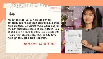 8.0 IELTS - Bước đệm vững chắc cho sự nghiệp của Huệ Anh
