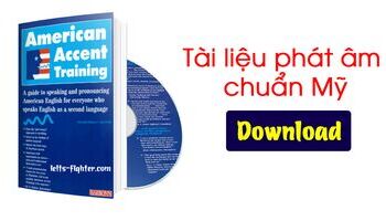 Download American Accent Training {Ebook + CD} - Sách luyện phát âm giọng Anh Mỹ tốt nhất
