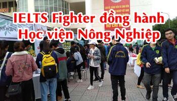IELTS Fighter đồng hành cùng Ngày Hội Nông Nghiệp - Học viện Nông Nghiệp Việt Nam