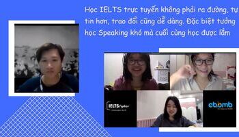 Ban đầu còn sợ học Speaking trực tuyến không được, ai dè được không tưởng 