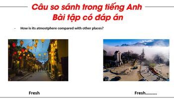 So sánh hơn kém, so sánh bằng, so sánh nhất trong tiếng Anh và bài tập