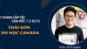 Nghiêm Thái Sơn – Bứt phá 7.5 IELTS được nhận ngay vào trường top đầu tại Canada