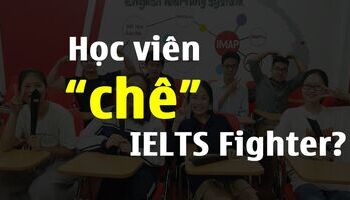 Học viên review trung tâm IELTS Fighter: Đã từng đắn đo nhiều...