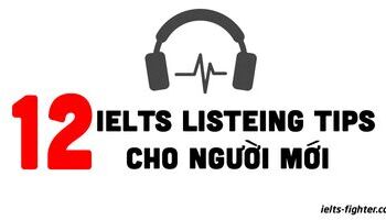 IELTS Listening Tips cho người mới bắt đầu