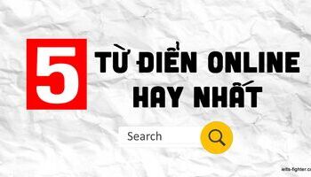 Những từ điển tiếng Anh online miễn phí hay nhất