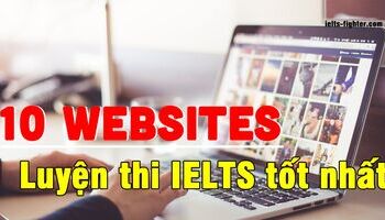Những website tự học IELTS online miễn phí tốt nhất