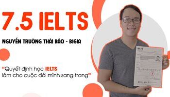 Nguyễn Trường Thái Bảo –Quyết định học IELTS làm cho cuộc đời mình sang trang