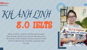 Kinh nghiệm học 8.0 IELTS từ nữ kiến trúc sư Khánh Linh