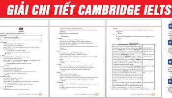 Trọn bộ giải chi tiết Cambridge IELTS mới nhất