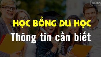 Học bổng du học các nước và điều cần biết