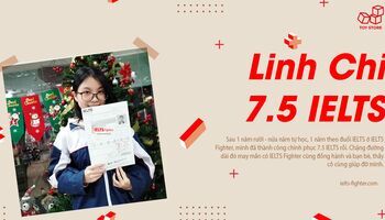 1 năm rưỡi chinh chiến và quả ngọt 7.5 IELTS của Linh Chi