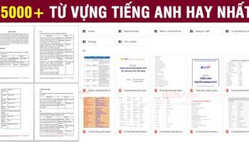 Tổng hợp từ vựng tiếng Anh theo chủ đề thông dụng nhất