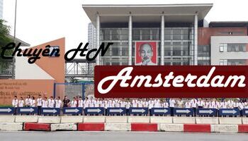 Trường chuyên Hà Nội - Amsterdam những điều cần biết