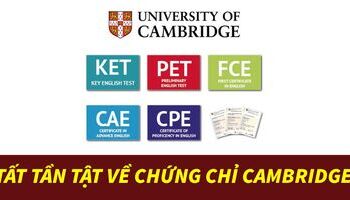 Chứng chỉ Cambridge là gì? Học và thi như thế nào?