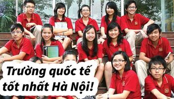 Top các trường quốc tế chất lượng nhất tại Hà Nội