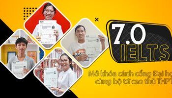 Mở khóa cánh cổng Đại học với 7.0 IELTS của bộ tứ cao thủ THPT
