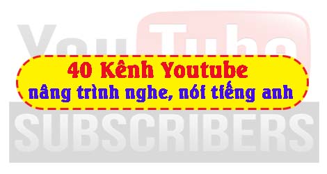 Tổng hợp những kênh Youtube học tiếng Anh hay nhất