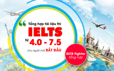 Tài liệu IELTS từ 4.0 lên 7.5 cho người mới bắt đầu
