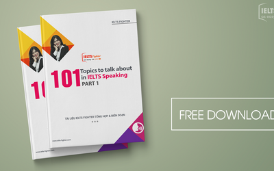 [ebook IELTS Speaking] - 101 Topics to talk about in IELTS Speaking part 1