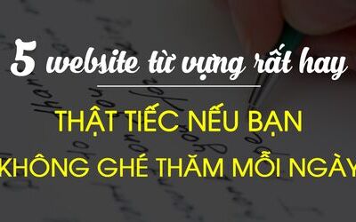 5 Website học từ vựng miễn phí rất hay - Thật tiếc nếu không ghé thăm mỗi ngày