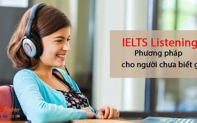 Phương pháp luyện nghe tiếng Anh IELTS hiệu quả cho người mới bắt đầu