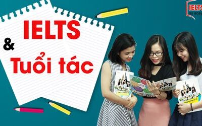 Độ tuổi nào nên học IELTS là phù hợp nhất?
