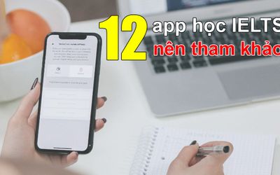 LUYỆN THI IELTS CẤP TỐC VỚI CÁC ỨNG DỤNG TỰ HỌC IELTS MIỄN PHÍ TRÊN ĐIỆN THOẠI