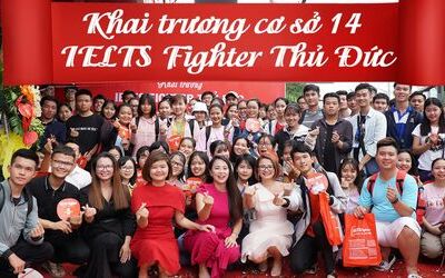 Học IELTS ở quận Thủ Đức cùng IELTS Fighter - Chiến Binh IELTS 