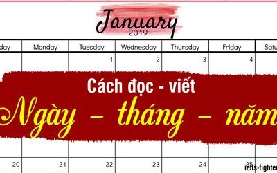 Hướng dẫn đọc và viết thứ, ngày, tháng tiếng Anh (kèm video đầy đủ)