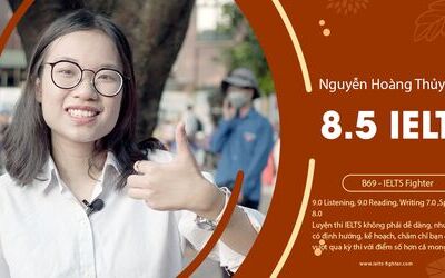 Kinh nghiệm học 8.5 IELTS, 9.0 Listening của Thủy Tiên