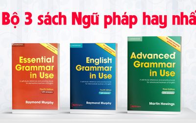 Trọn bộ English Grammar in Use Elementary + Intermediate + Advance [PDF + audio]