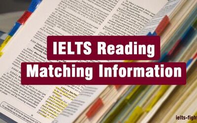 IELTS Reading: Chiến thuật làm bài MATCHING INFORMATION