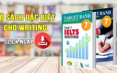 Download Bộ IELTS Writing target 7+  Task 1 và task 2 - IELTS Fighter biên soạn
