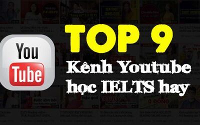 Các kênh Youtube tự học IELTS 4 kỹ năng hay nhất